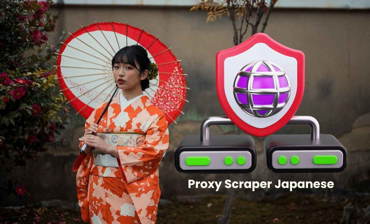 Proxy Scraper Japanese: Penjelasan dan Cara Penggunaannya