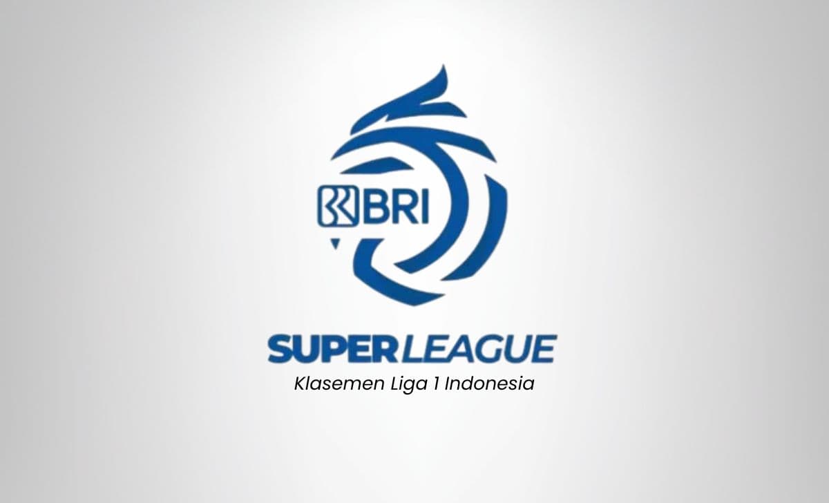 Klasemen Liga 1 Indonesia BRI Super League 2025/2026