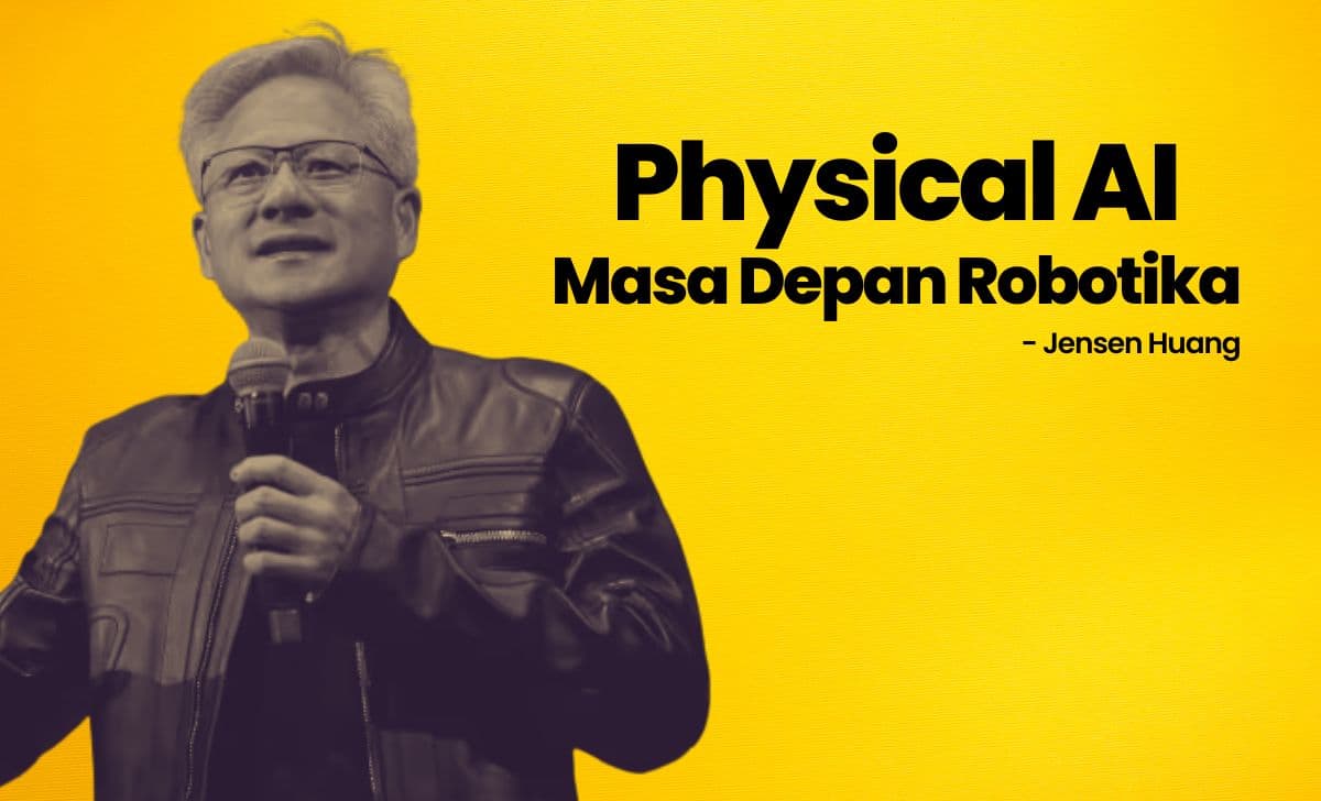 CEO NVIDIA Jensen Huang Prediksi Era "Physical AI" sebagai Masa Depan Robotika