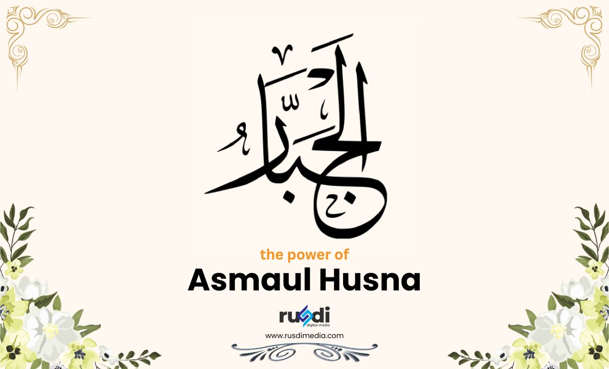 cara mengamalkan Al Jabbar untuk membalas sakit hati