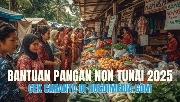 Cek Info Bantuan Pangan Non Tunai (BPNT) 2025 Disini!